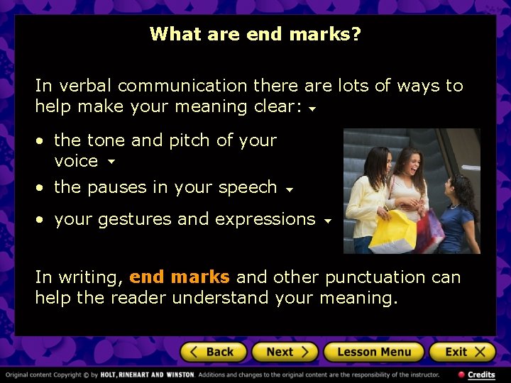 What are end marks? In verbal communication there are lots of ways to help