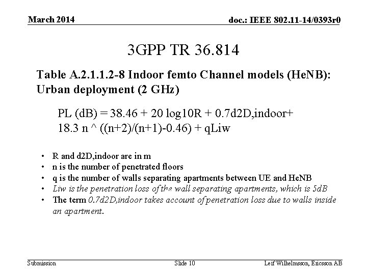 March 2014 doc. : IEEE 802. 11 -14/0393 r 0 3 GPP TR 36.