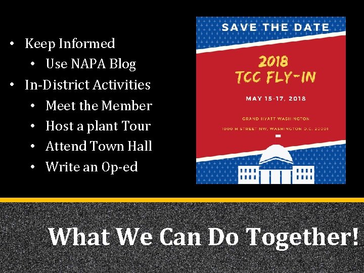  • Keep Informed • Use NAPA Blog • In-District Activities • Meet the