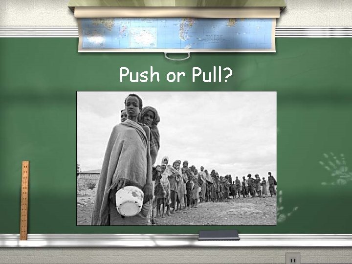 Push or Pull? 