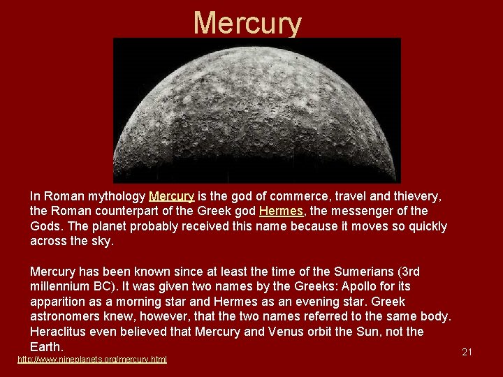 Mercury In Roman mythology Mercury is the god of commerce, travel and thievery, the Mercury In Roman mythology Mercury is the god of commerce, travel and thievery, the