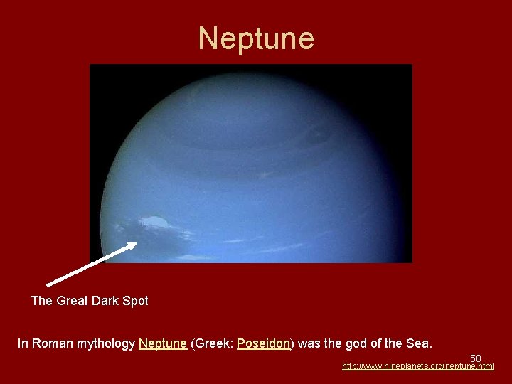 Neptune The Great Dark Spot In Roman mythology Neptune (Greek: Poseidon) was the god Neptune The Great Dark Spot In Roman mythology Neptune (Greek: Poseidon) was the god