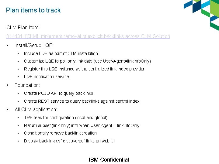 Plan items to track CLM Plan Item: 314431: [CLM] Implement removal of explicit backlinks