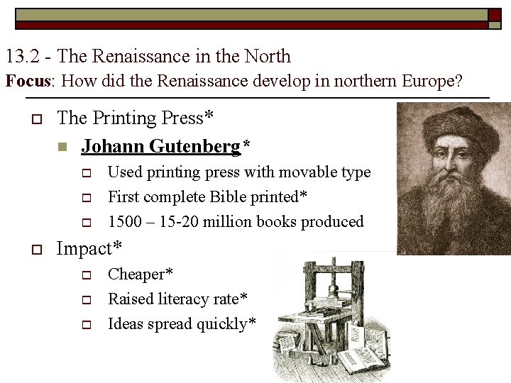 13. 2 - The Renaissance in the North Focus: How did the Renaissance develop