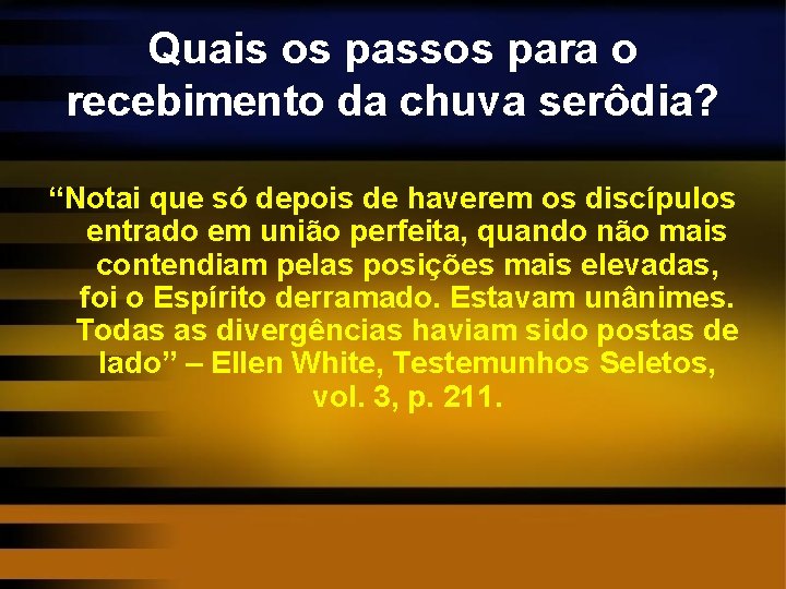 Quais os passos para o recebimento da chuva serôdia? “Notai que só depois de