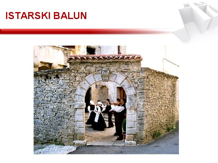 ISTARSKI BALUN 