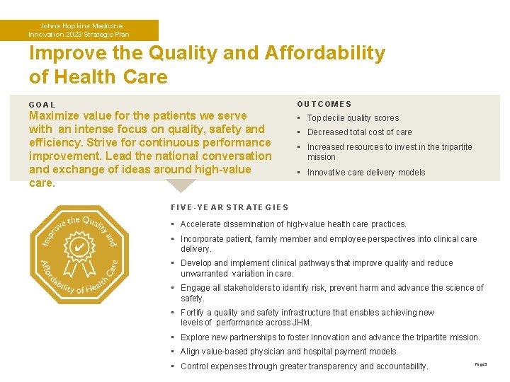 Johns Hopkins Medicine Innovation 2023 Strategic Plan Improve the Quality and Affordability of Health