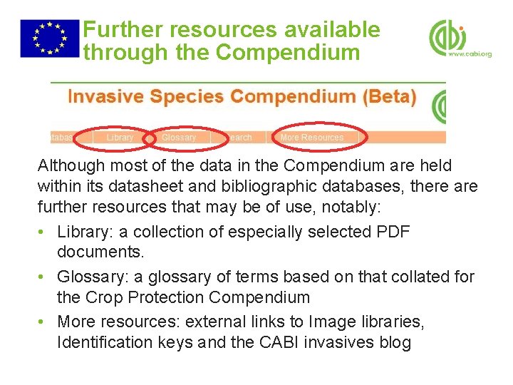 Further resources available through the Compendium Although most of the data in the Compendium