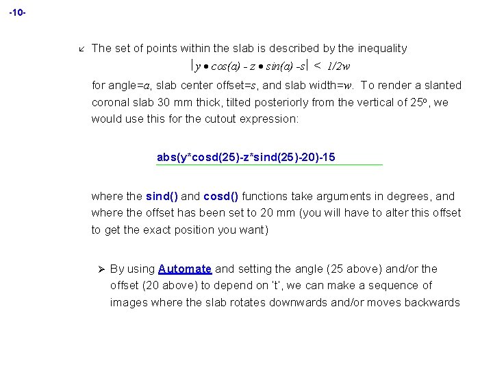 -10 - å The set of points within the slab is described by the