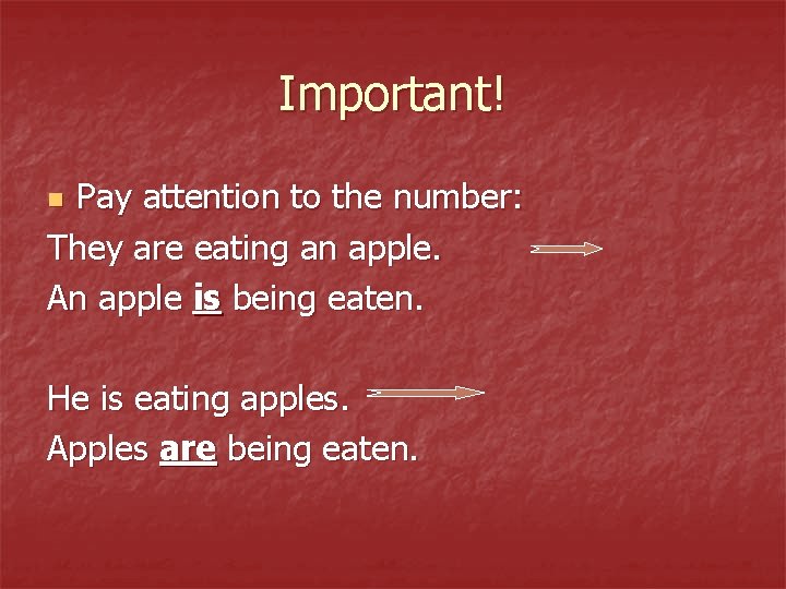 Important! Pay attention to the number: They are eating an apple. An apple is