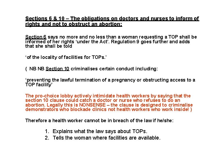 Sections 6 & 10 – The obligations on doctors and nurses to inform of