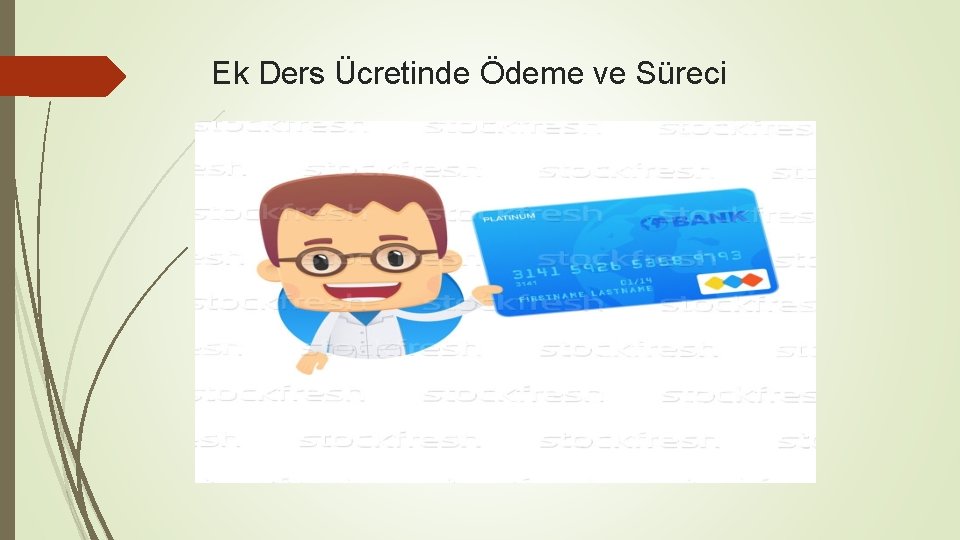 Ek Ders Ücretinde Ödeme ve Süreci 