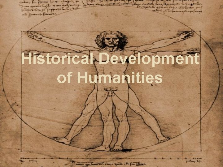 Historical Development of Humanities 