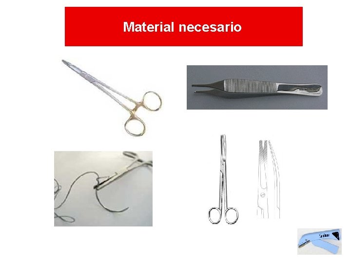 Material necesario Material necesario