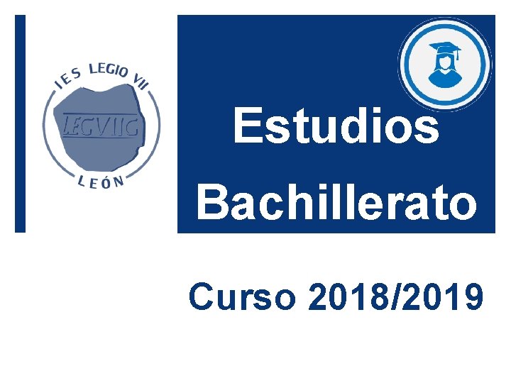 Estudios Bachillerato Curso 2018/2019 