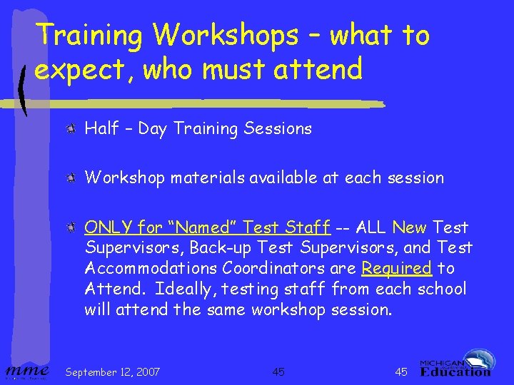 Training Workshops – what to expect, who must attend Half – Day Training Sessions