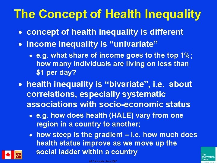 The Concept of Health Inequality · concept of health inequality is different · income