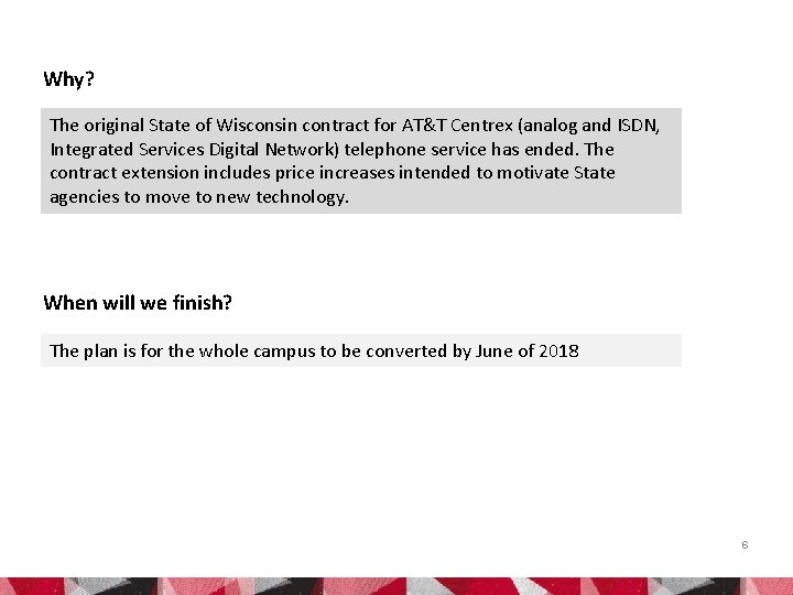 Why? The original State of Wisconsin contract for AT&T Centrex (analog and ISDN, Integrated