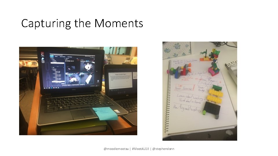Capturing the Moments @moodlemootau | #Moot. AU 18 | @stephendann 