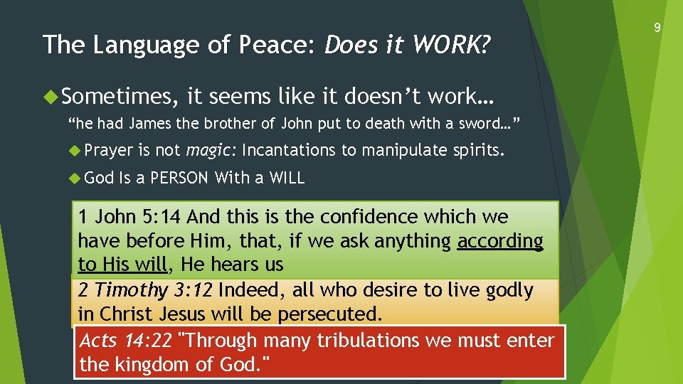 The Language of Peace: Does it WORK? Sometimes, it seems like it doesn’t work…