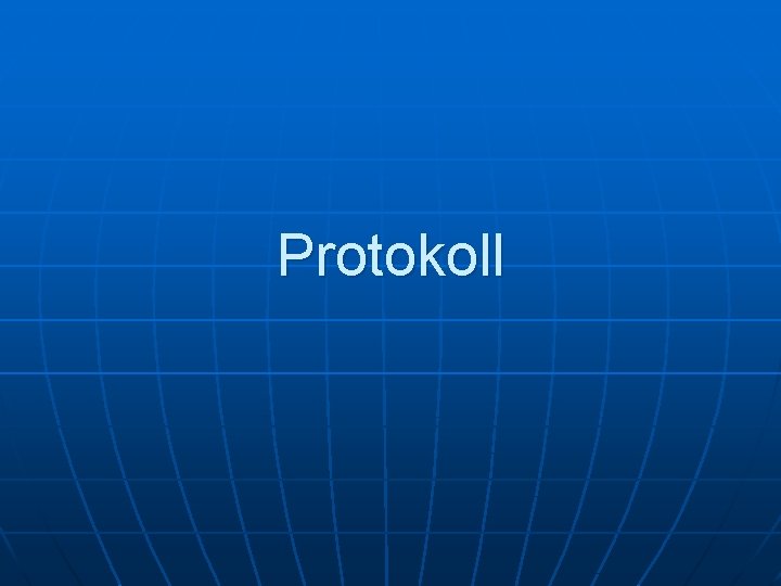 Protokoll 