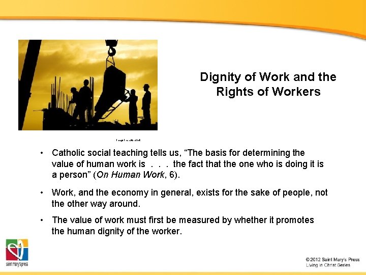 Dignity of Work and the Rights of Workers Image in shutterstock • Catholic social