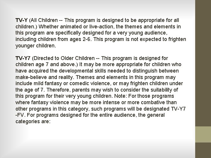 TV-Y (All Children -- This program is designed to be appropriate for all children.