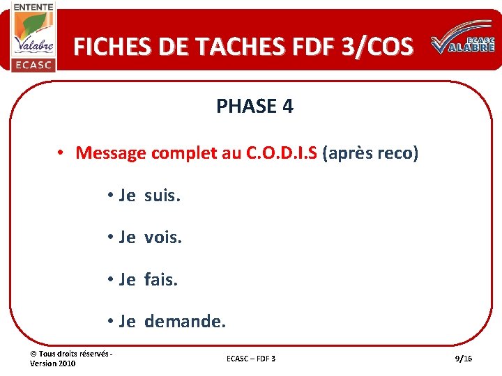 FICHES DE TACHES FDF 3/COS PHASE 4 • Message complet au C. O. D.