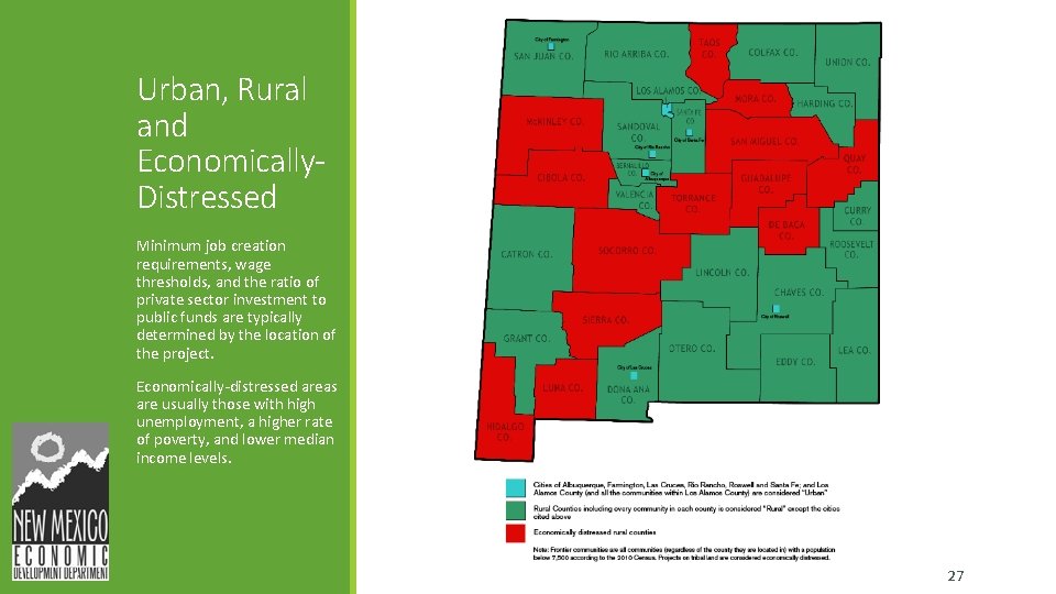 Urban, Rural and Economically. Distressed Minimum job creation requirements, wage thresholds, and the ratio Urban, Rural and Economically. Distressed Minimum job creation requirements, wage thresholds, and the ratio