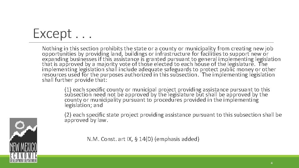 Except. . . Nothing in this section prohibits the state or a county or Except. . . Nothing in this section prohibits the state or a county or