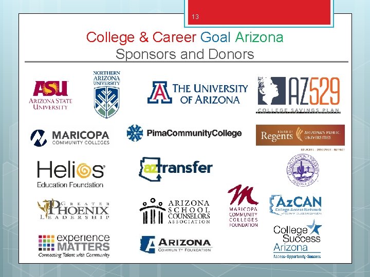 13 College & Career Goal Arizona Sponsors and Donors 