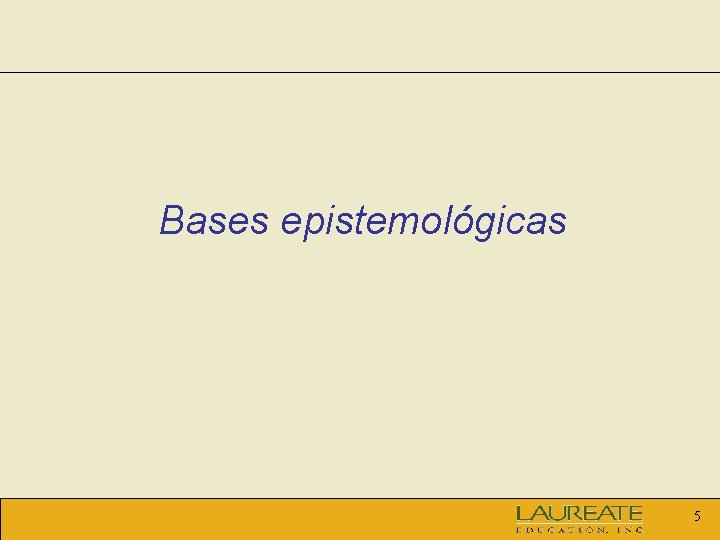 Bases epistemológicas 5 