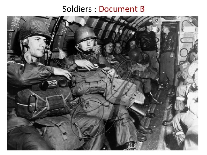 Soldiers : Document B 