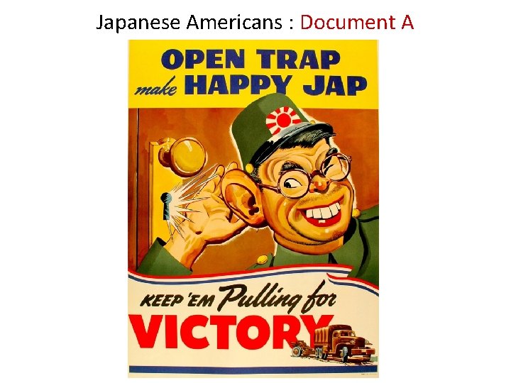 Japanese Americans : Document A 