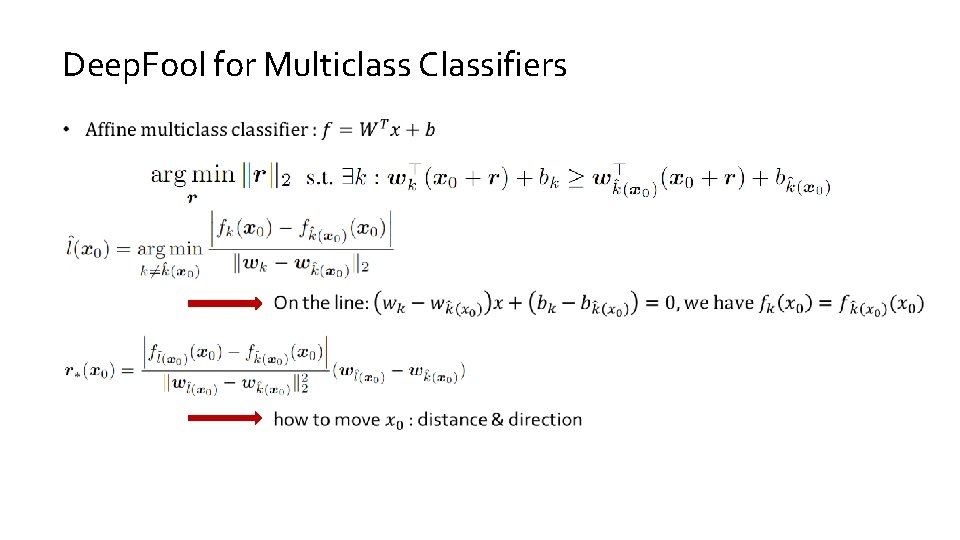 Deep. Fool for Multiclass Classifiers 