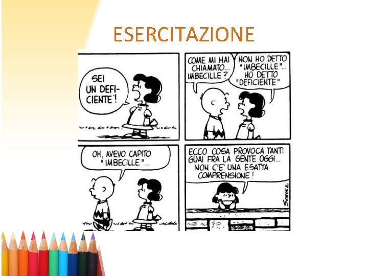 ESERCITAZIONE ESERCITAZIONE