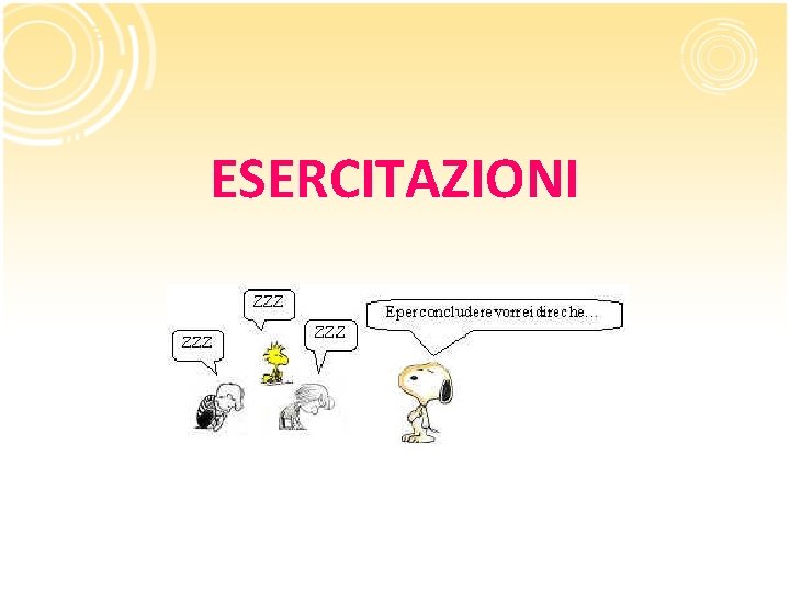 ESERCITAZIONI ESERCITAZIONI