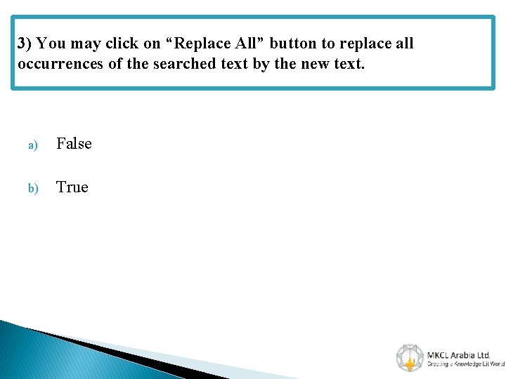 3) You may click on “Replace All” button to replace all occurrences of the