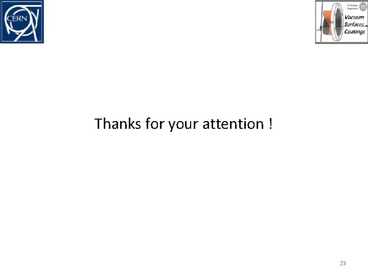 Thanks for your attention ! 23 Thanks for your attention ! 23