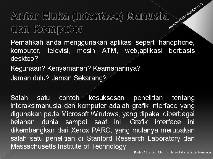 . ru y 1 Antar Muka (Interface) Manusia dan Komputer t. m ian ir