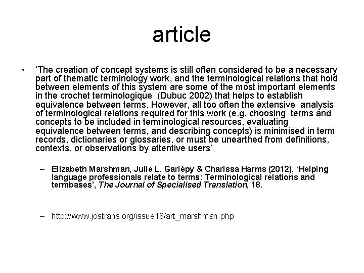 article • ‘The creation of concept systems is still often considered to be a