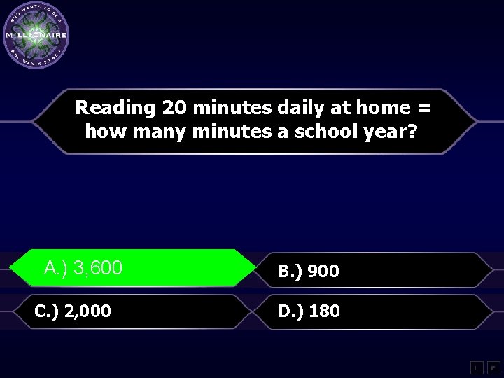 Reading 20 minutes daily at home = how many minutes a school year? A.