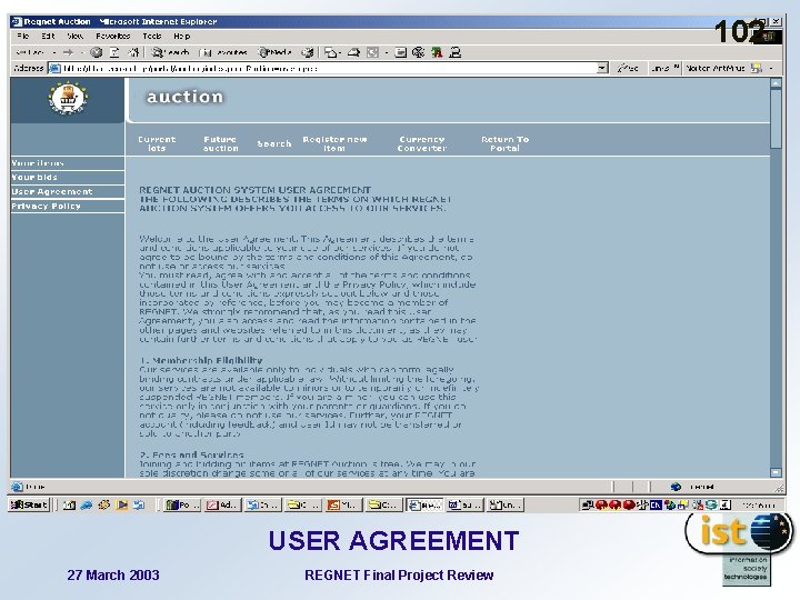 102 USER AGREEMENT 27 March 2003 REGNET Final Project Review 