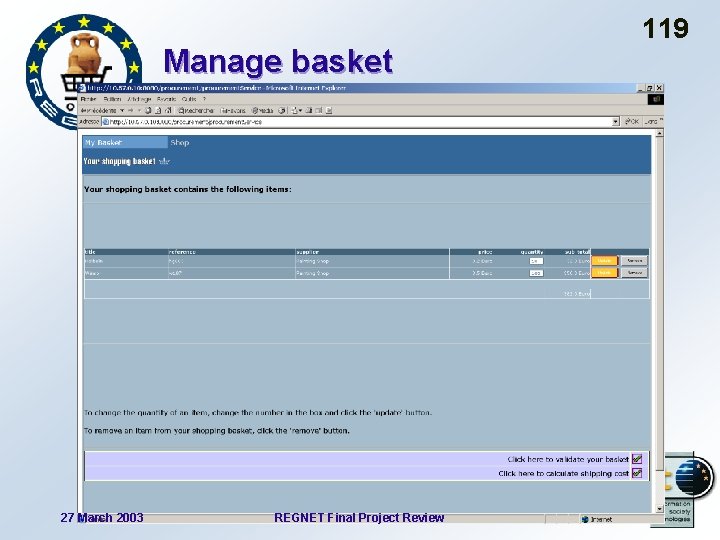 Manage basket 27 March 2003 REGNET Final Project Review 119 