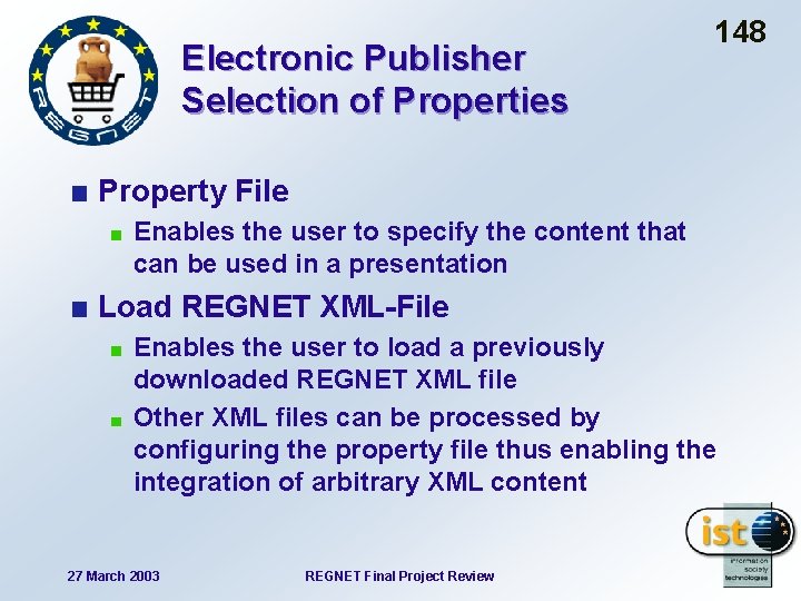 Electronic Publisher Selection of Properties 148 Property File Enables the user to specify the