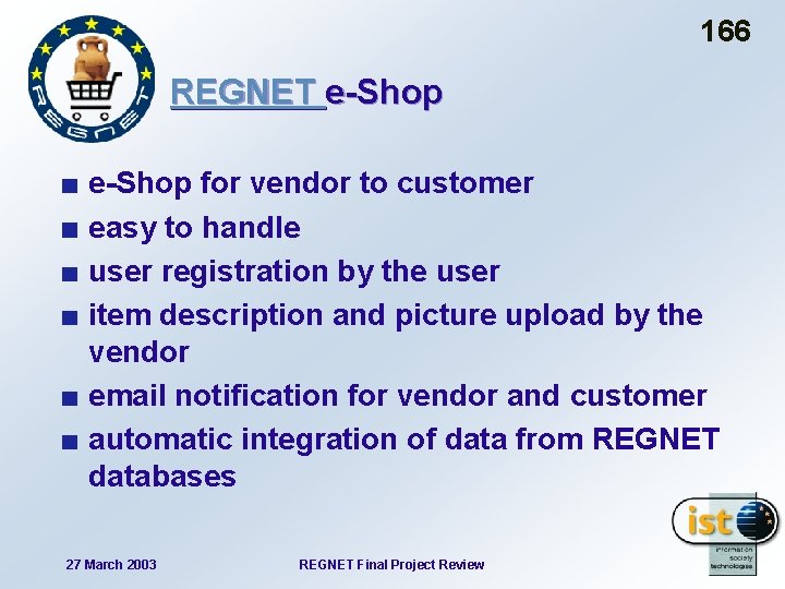 166 REGNET e-Shop for vendor to customer easy to handle user registration by the