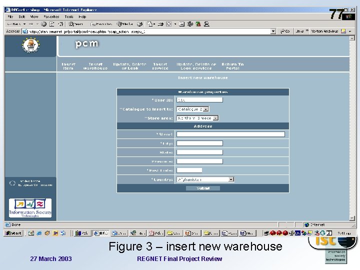 77 Figure 3 – insert new warehouse 27 March 2003 REGNET Final Project Review