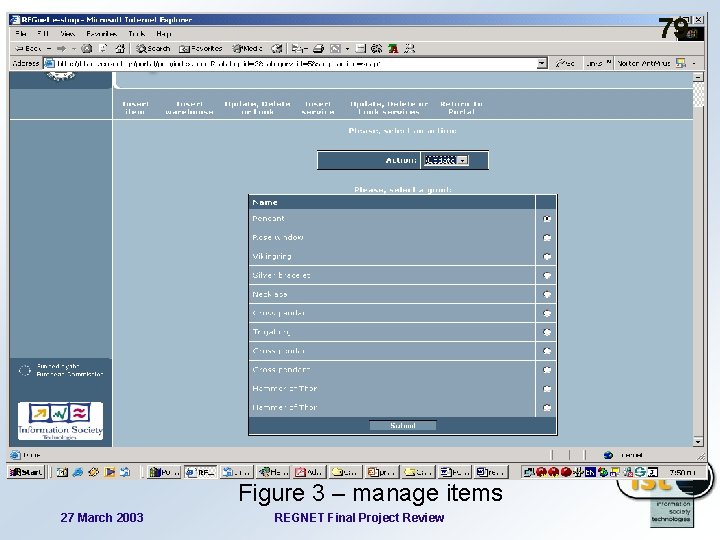 79 Figure 3 – manage items 27 March 2003 REGNET Final Project Review 