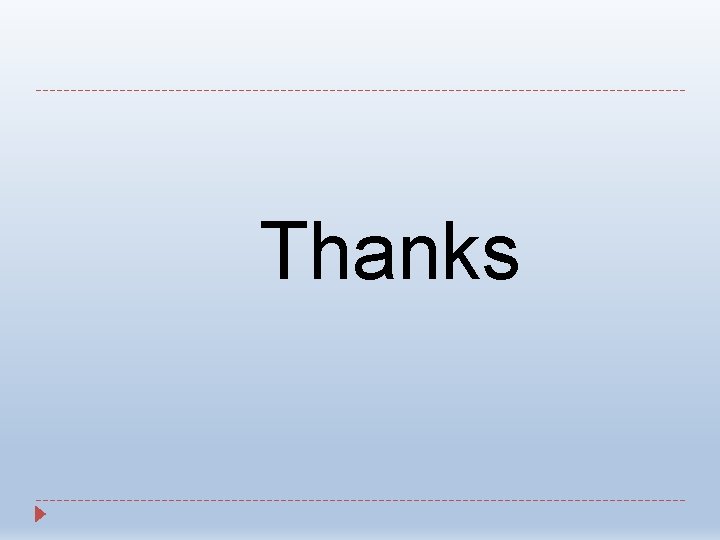 Thanks Thanks
