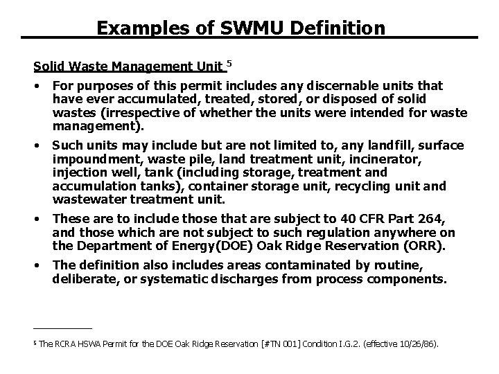 Examples of SWMU Definition Solid Waste Management Unit 5 • For purposes of this Examples of SWMU Definition Solid Waste Management Unit 5 • For purposes of this